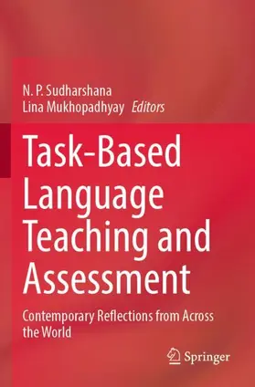 Mukhopadhyay / Sudharshana |  Task-Based Language Teaching and Assessment | Buch |  Sack Fachmedien