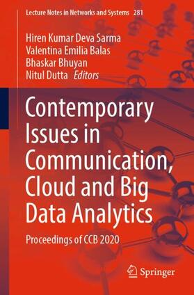 Sarma / Dutta / Balas |  Contemporary Issues in Communication, Cloud and Big Data Analytics | Buch |  Sack Fachmedien