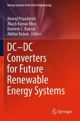 Priyadarshi / Kalam / Bhoi |  DC¿DC Converters for Future Renewable Energy Systems | Buch |  Sack Fachmedien