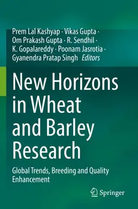 Kashyap / Gupta / Prakash Gupta |  New Horizons in Wheat and Barley Research | Buch |  Sack Fachmedien