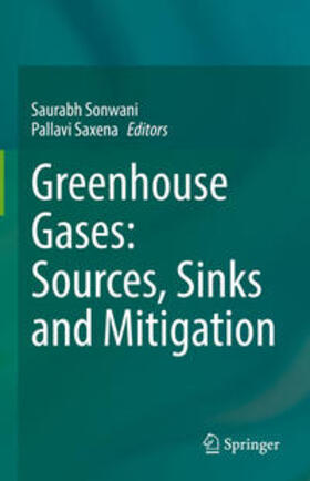 Sonwani / Saxena |  Greenhouse Gases: Sources, Sinks and Mitigation | eBook | Sack Fachmedien