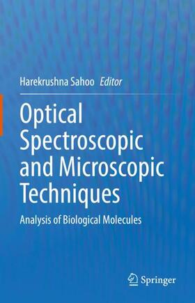 Sahoo |  Optical Spectroscopic and Microscopic Techniques | Buch |  Sack Fachmedien