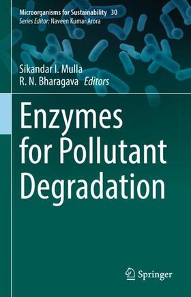 Bharagava / Mulla |  Enzymes for Pollutant Degradation | Buch |  Sack Fachmedien