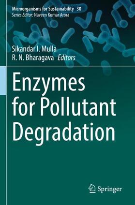 Bharagava / Mulla |  Enzymes for Pollutant Degradation | Buch |  Sack Fachmedien