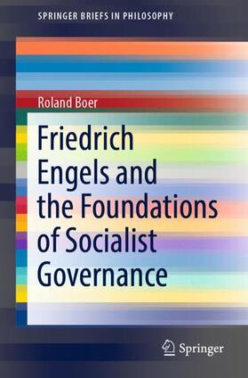Boer |  Friedrich Engels and the Foundations of Socialist Governance | Buch |  Sack Fachmedien