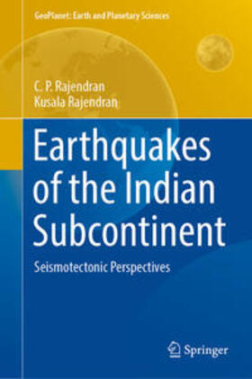 Rajendran |  Earthquakes of the Indian Subcontinent | eBook | Sack Fachmedien