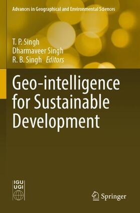 Singh |  Geo-intelligence for Sustainable Development | Buch |  Sack Fachmedien