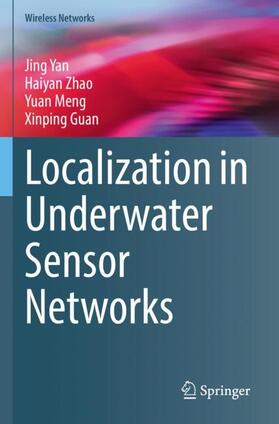 Yan / Guan / Zhao |  Localization in Underwater Sensor Networks | Buch |  Sack Fachmedien