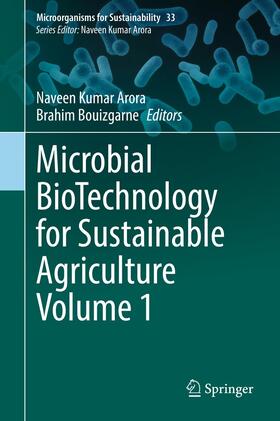 Arora / Bouizgarne |  Microbial BioTechnology for Sustainable Agriculture Volume 1 | eBook | Sack Fachmedien