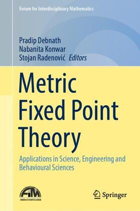 Debnath / Radenovic / Konwar |  Metric Fixed Point Theory | Buch |  Sack Fachmedien