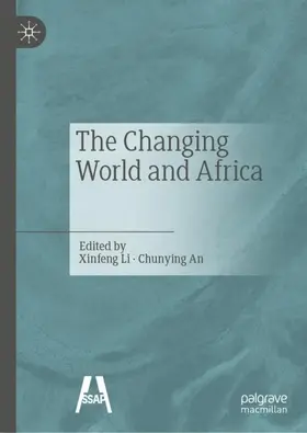 An / Li |  The Changing World and Africa¿ | Buch |  Sack Fachmedien