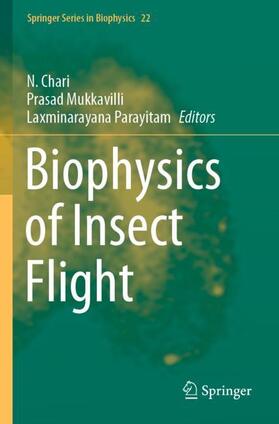 Chari / Parayitam / Mukkavilli | Biophysics of Insect Flight | Buch | 978-981-1651-86-1 | sack.de