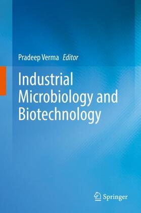 Verma |  Industrial Microbiology and Biotechnology | Buch |  Sack Fachmedien