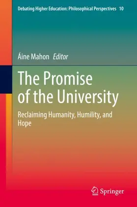 Mahon |  The Promise of the University | Buch |  Sack Fachmedien