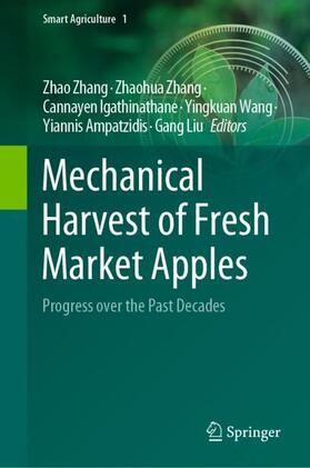 Zhang / Liu / Igathinathane |  Mechanical Harvest of Fresh Market Apples | Buch |  Sack Fachmedien