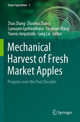 Zhang / Liu / Igathinathane |  Mechanical Harvest of Fresh Market Apples | Buch |  Sack Fachmedien