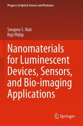 Philip / Nair |  Nanomaterials for Luminescent Devices, Sensors, and Bio-imaging Applications | Buch |  Sack Fachmedien