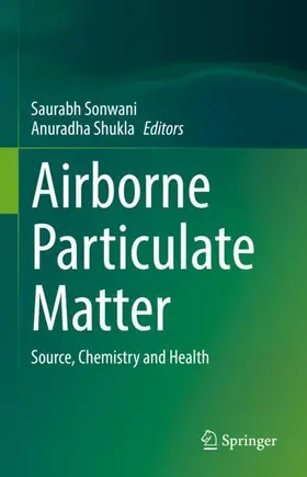 Shukla / Sonwani |  Airborne Particulate Matter | Buch |  Sack Fachmedien