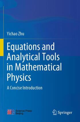 Zhu |  Equations and Analytical Tools in Mathematical Physics | Buch |  Sack Fachmedien