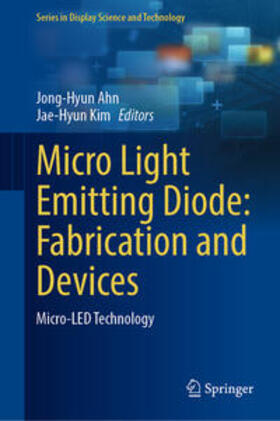 Ahn / Kim |  Micro Light Emitting Diode: Fabrication and Devices | eBook | Sack Fachmedien