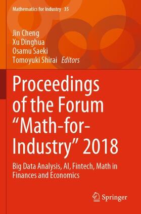 Cheng / Shirai / Dinghua |  Proceedings of the Forum "Math-for-Industry" 2018 | Buch |  Sack Fachmedien