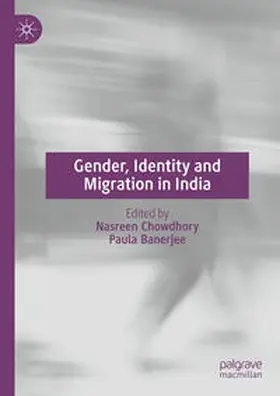 Chowdhory / Banerjee | Gender, Identity and Migration in India | E-Book | sack.de