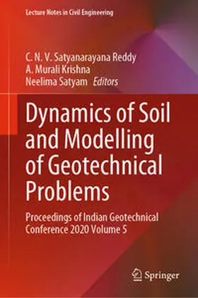 Satyanarayana Reddy / Krishna / Satyam |  Dynamics of Soil and Modelling of Geotechnical Problems | eBook | Sack Fachmedien