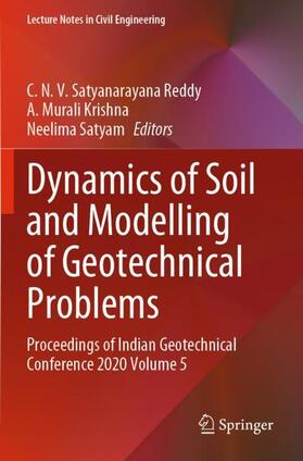 Satyanarayana Reddy / Satyam / Krishna |  Dynamics of Soil and Modelling of Geotechnical Problems | Buch |  Sack Fachmedien