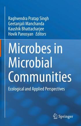 Singh / Panosyan / Manchanda |  Microbes in Microbial Communities | Buch |  Sack Fachmedien