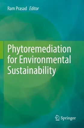 Prasad |  Phytoremediation for Environmental Sustainability | Buch |  Sack Fachmedien