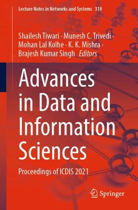 Tiwari / Trivedi / Singh |  Advances in Data and Information Sciences | Buch |  Sack Fachmedien
