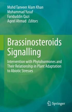 Khan / Ahmad / Yusuf |  Brassinosteroids Signalling | Buch |  Sack Fachmedien