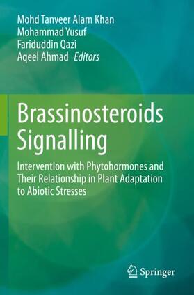 Khan / Ahmad / Yusuf |  Brassinosteroids Signalling | Buch |  Sack Fachmedien