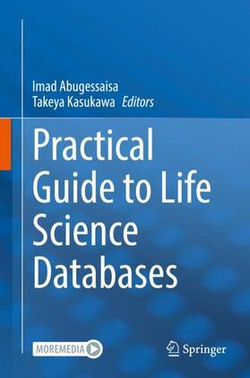 Kasukawa / Abugessaisa |  Practical Guide to Life Science Databases | Buch |  Sack Fachmedien