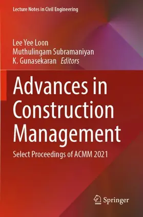 Loon / Gunasekaran / Subramaniyan |  Advances in Construction Management | Buch |  Sack Fachmedien