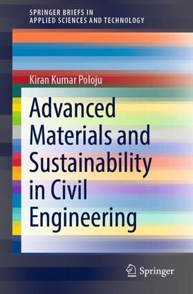 Poloju |  Advanced Materials and Sustainability in Civil Engineering | Buch |  Sack Fachmedien