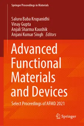 Krupanidhi / Gupta / Sharma Kaushik |  Advanced Functional Materials and Devices | eBook | Sack Fachmedien