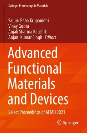 Krupanidhi / Singh / Gupta |  Advanced Functional Materials and Devices | Buch |  Sack Fachmedien