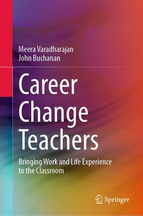 Varadharajan / Buchanan |  Career Change Teachers | eBook | Sack Fachmedien
