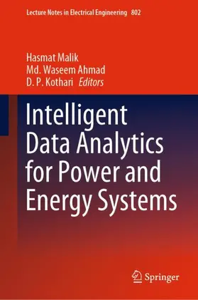 Malik / Kothari / Ahmad |  Intelligent Data Analytics for Power and Energy Systems | Buch |  Sack Fachmedien