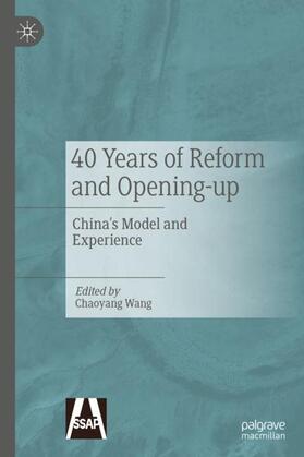 Wang |  40 Years of Reform and Opening-up | Buch |  Sack Fachmedien