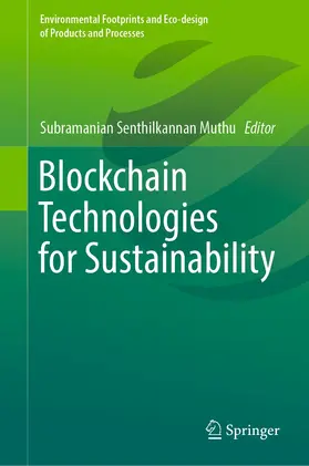 Muthu |  Blockchain Technologies for Sustainability | eBook | Sack Fachmedien