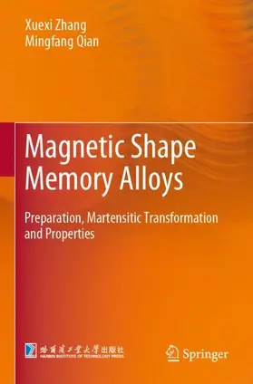 Qian / Zhang |  Magnetic Shape Memory Alloys | Buch |  Sack Fachmedien