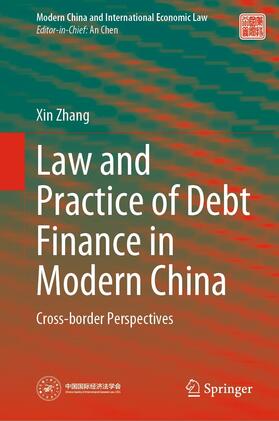 Zhang |  Law and Practice of Debt Finance in Modern China | eBook | Sack Fachmedien