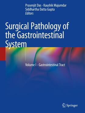 Das / Datta Gupta / Majumdar |  Surgical Pathology of the Gastrointestinal System | Buch |  Sack Fachmedien