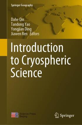 Qin / Ren / Yao |  Introduction to Cryospheric Science | Buch |  Sack Fachmedien