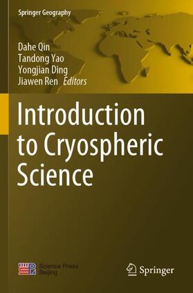 Qin / Ren / Yao |  Introduction to Cryospheric Science | Buch |  Sack Fachmedien