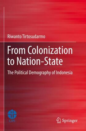 Tirtosudarmo |  From Colonization to Nation-State | Buch |  Sack Fachmedien