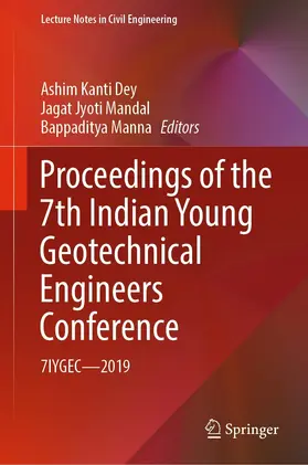 Dey / Mandal / Manna |  Proceedings of the 7th Indian Young Geotechnical Engineers Conference | eBook | Sack Fachmedien