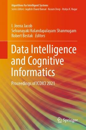 Jacob / Bestak / Kolandapalayam Shanmugam |  Data Intelligence and Cognitive Informatics | Buch |  Sack Fachmedien